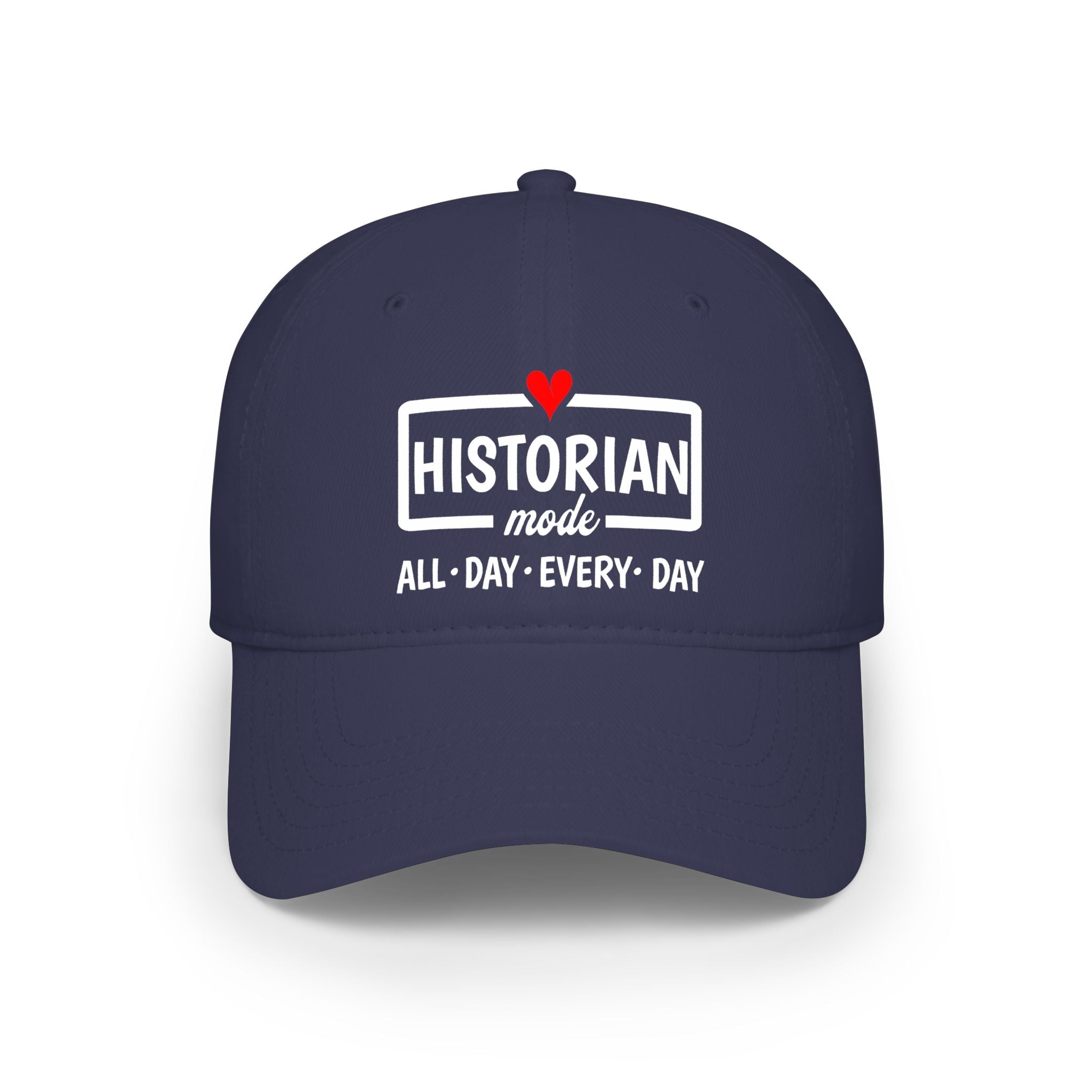 Historian Mode — "All • Day • Every Day" Baseball Cap in One size by Genealogy Keepsakes