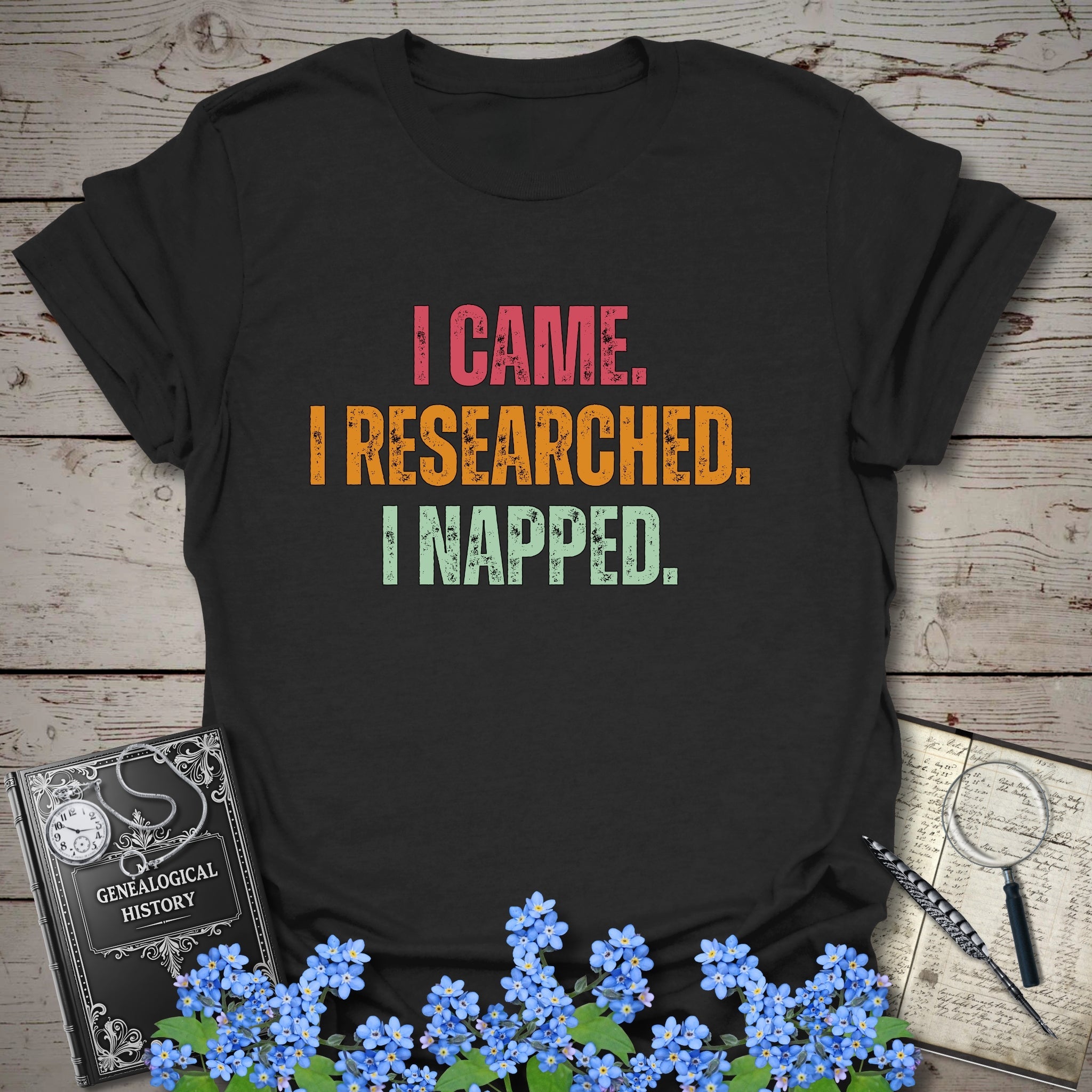 I Came I Researched I Napped T-Shirt in Black by Genealogy Keepsakes