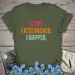 I Came I Researched I Napped T-Shirt in Military Green by Genealogy Keepsakes