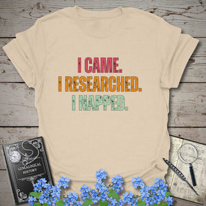 I Came I Researched I Napped T-Shirt in Sand by Genealogy Keepsakes