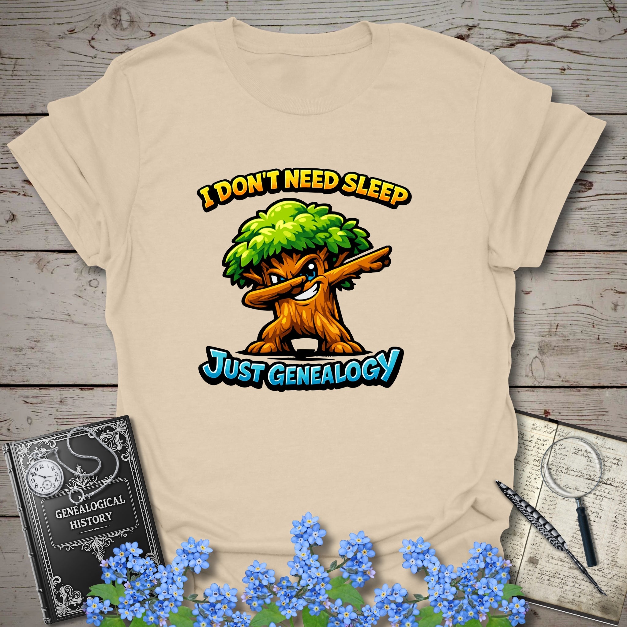 I Don't Need Sleep, Just Genealogy T-Shirt in Sand by Genealogy Keepsakes