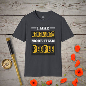 I Like Genealogy More Than People T-Shirt in Dark Heather Grey by Genealogy Keepsakes