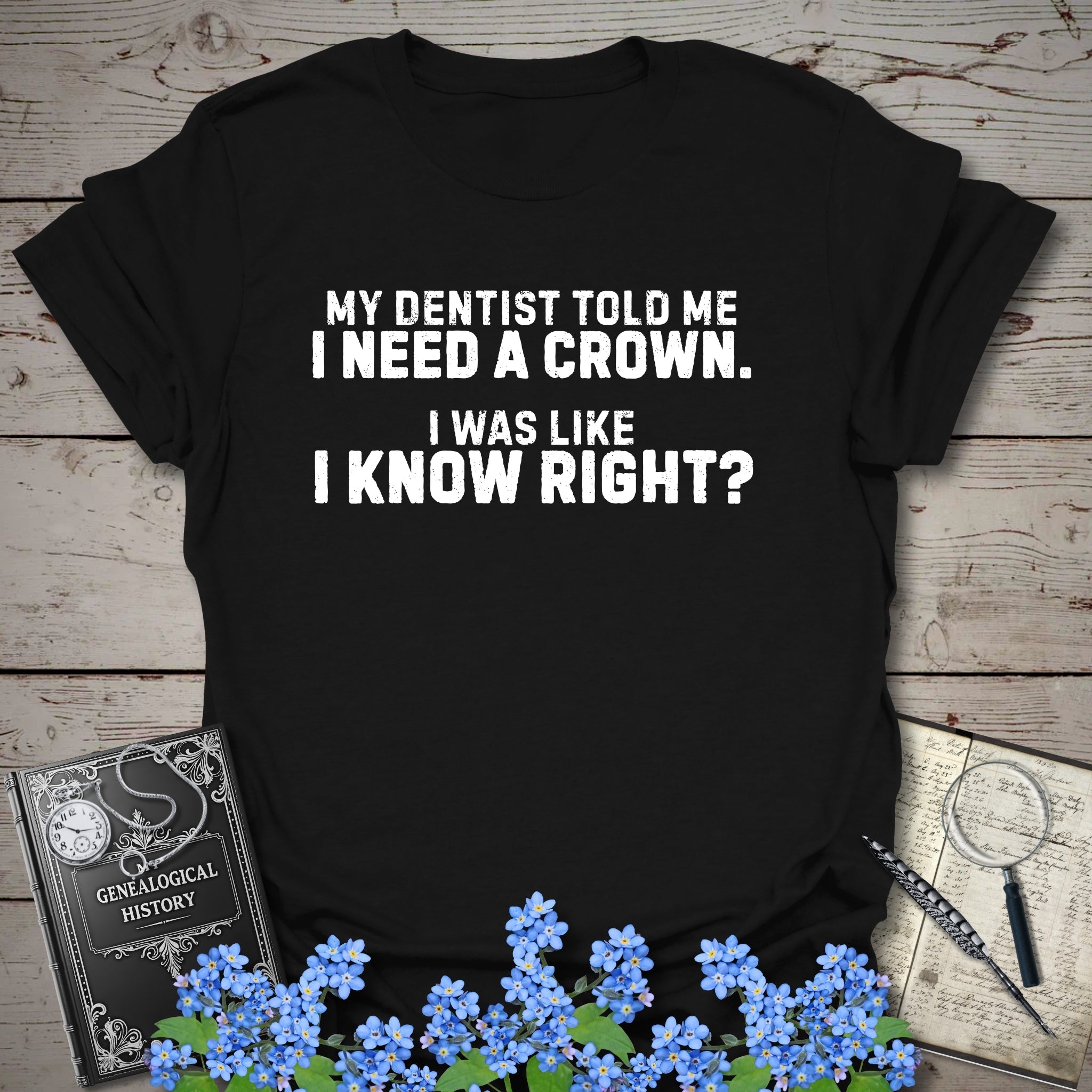I Need A Crown T-Shirt in Black by Genealogy Keepsakes