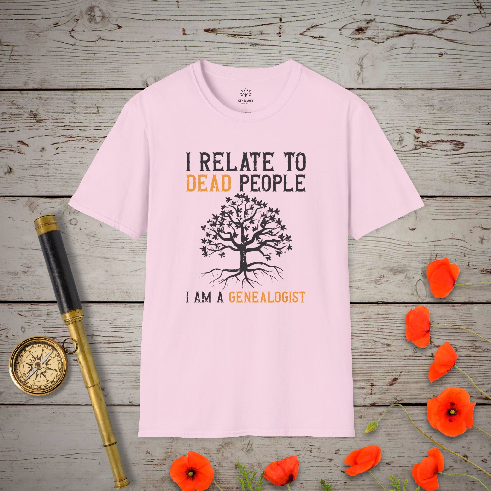 "I Relate to Dead People" Genealogy Enthusiast T-Shirt in Light Pink by Genealogy Keepsakes