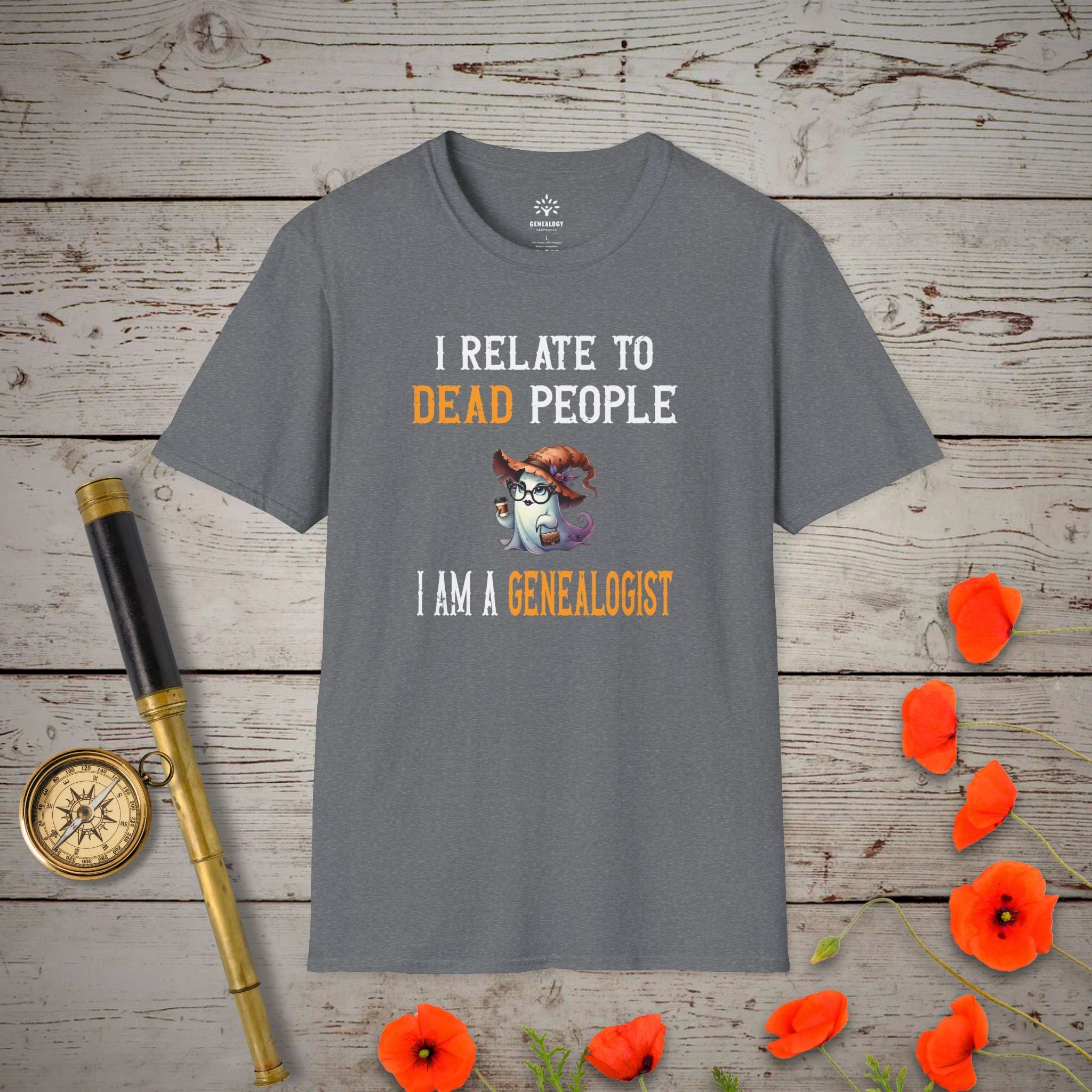 I Relate to Dead People T-Shirt in Graphite Heather by Genealogy Keepsakes