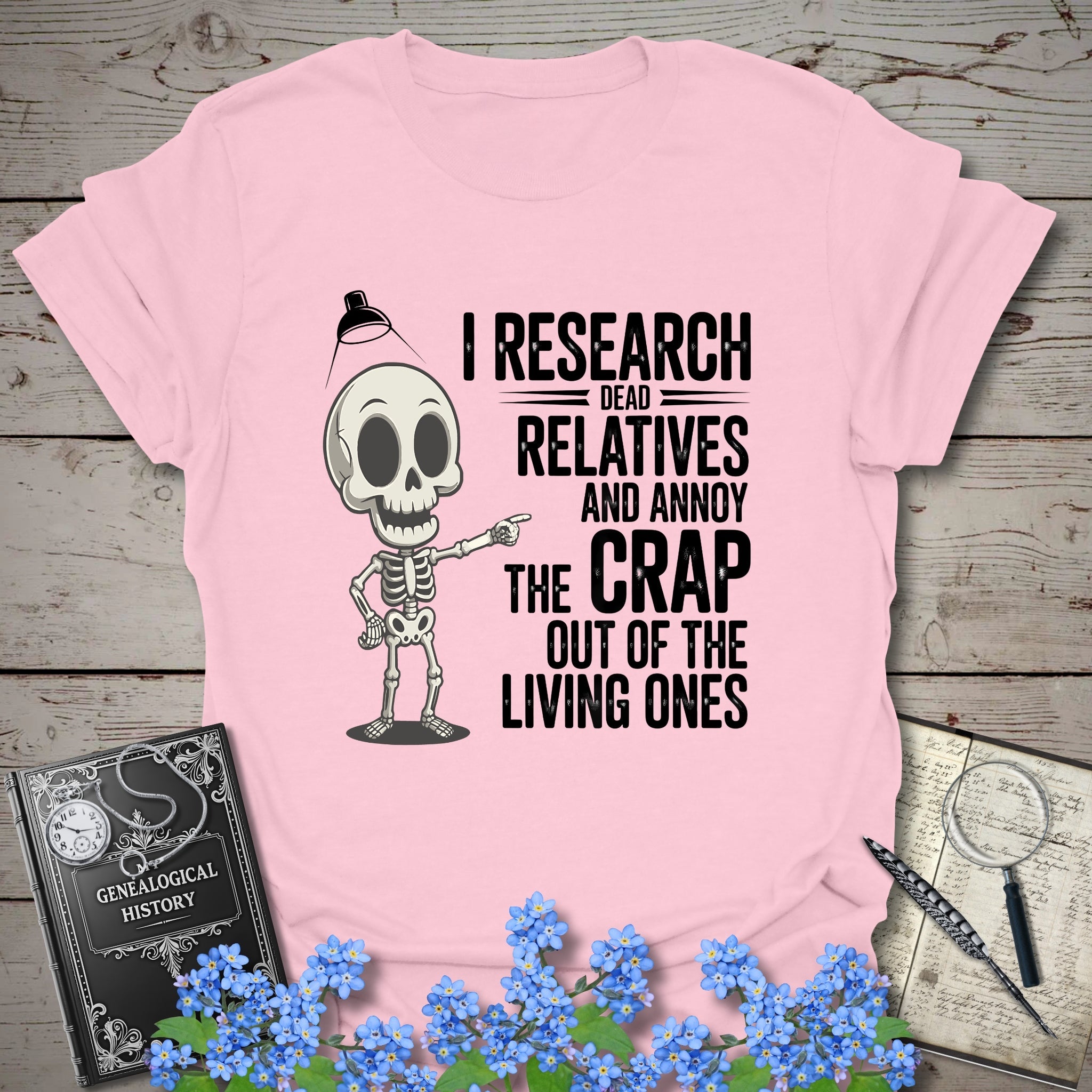 I Research Dead Relatives T-Shirt in Light Pink by Genealogy Keepsakes