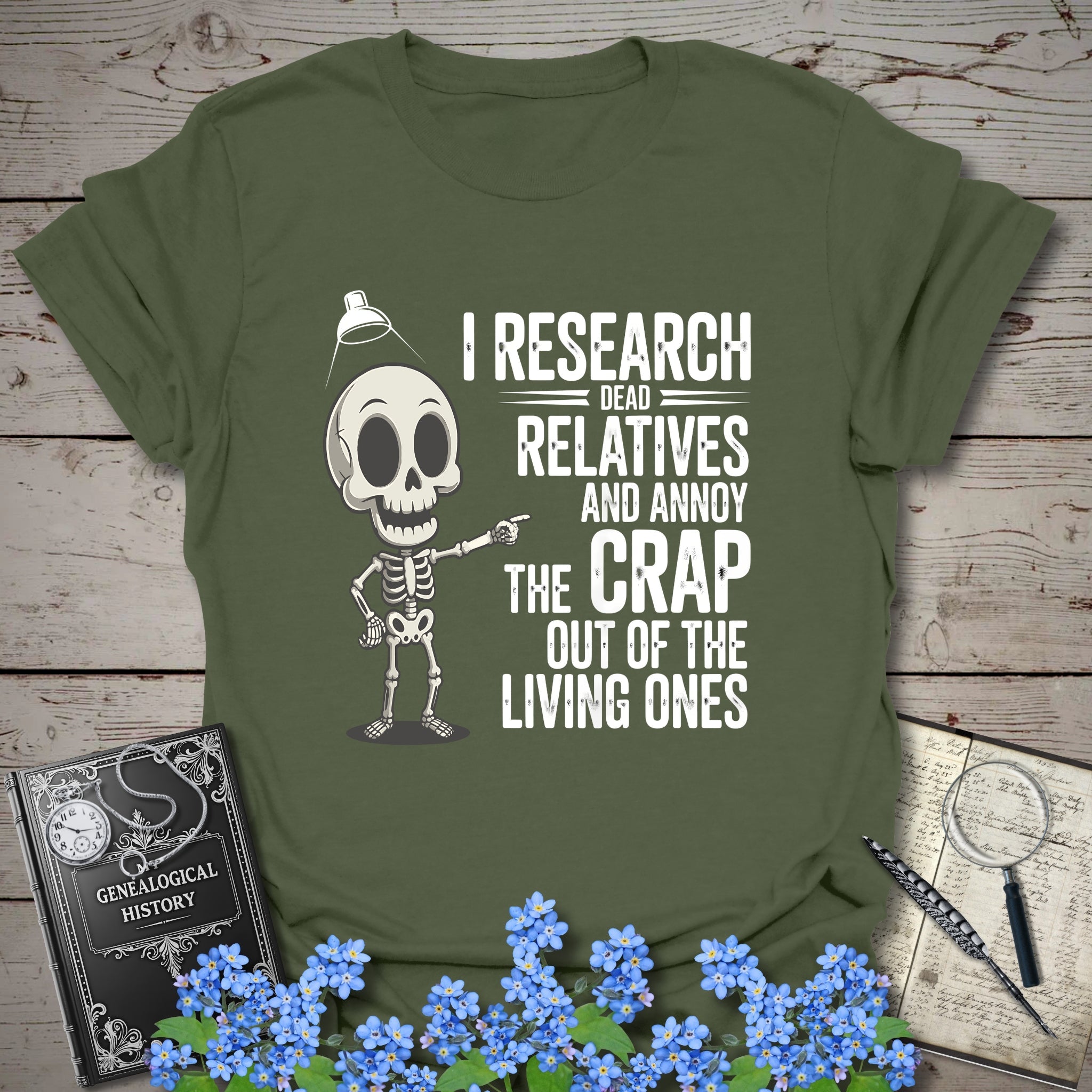 I Research Dead Relatives T-Shirt in Military Green by Genealogy Keepsakes
