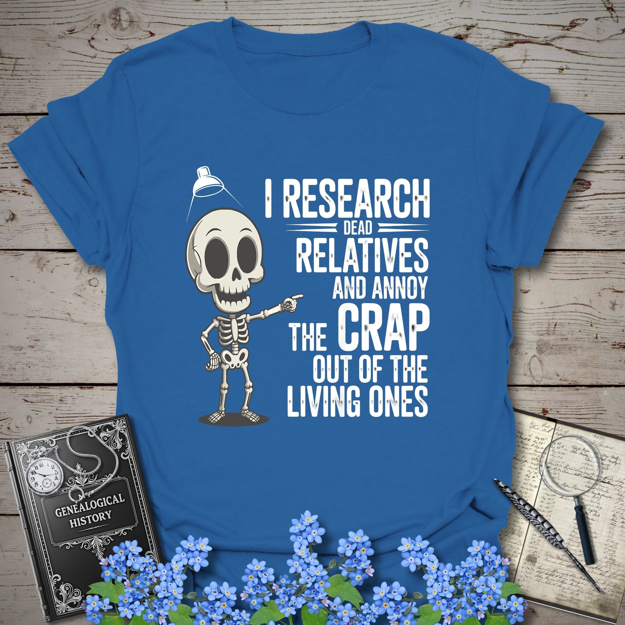 I Research Dead Relatives T-Shirt in Royal by Genealogy Keepsakes