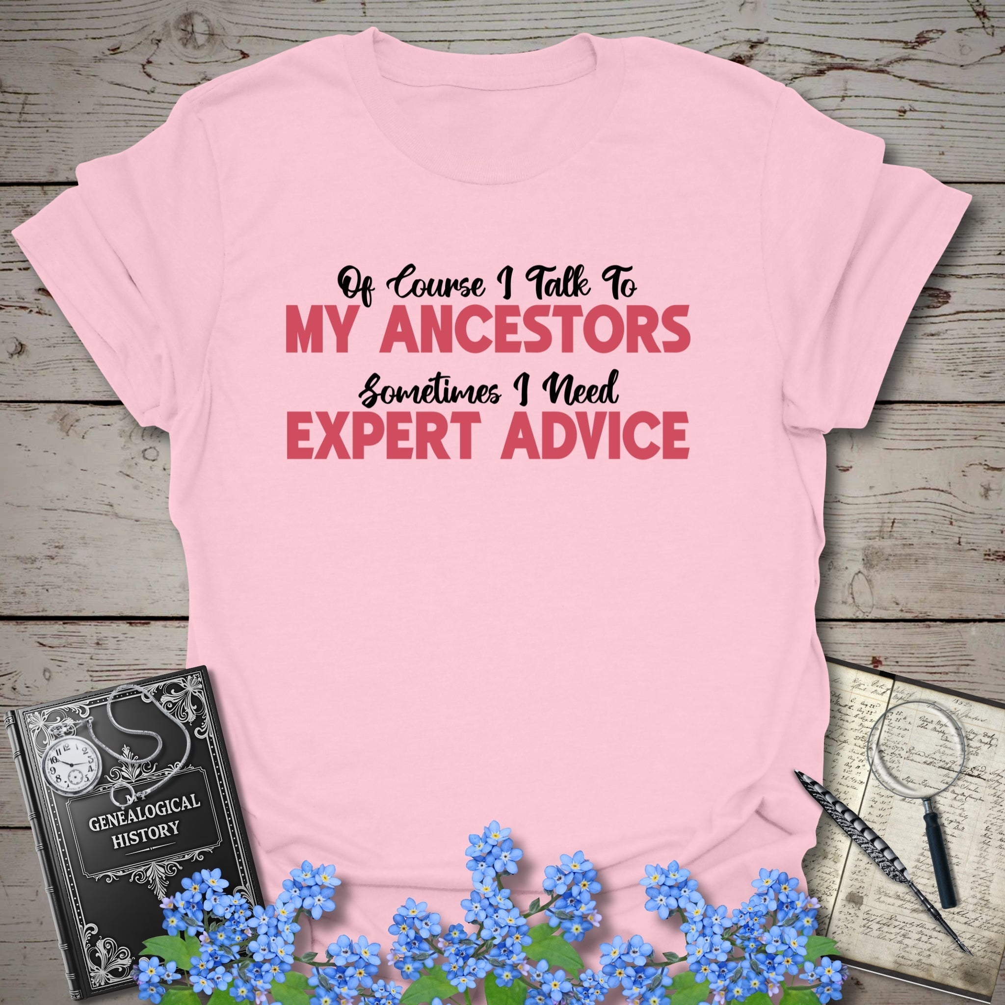 I Speak To My Ancestors T-Shirt in Light Pink by Genealogy Keepsakes