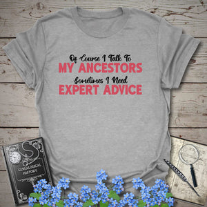 I Speak To My Ancestors T-Shirt in Sport Grey by Genealogy Keepsakes