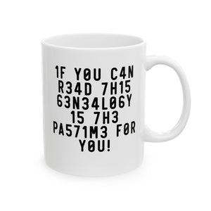 If You Can Read This Mug (11oz|15oz) in 11oz by Genealogy Keepsakes