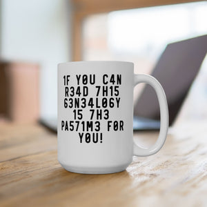 If You Can Read This Mug (11oz|15oz) in by Genealogy Keepsakes