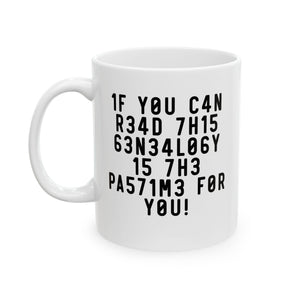 If You Can Read This Mug (11oz|15oz) in by Genealogy Keepsakes