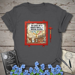 In Case Of A Brick Wall - Break Glass T-Shirt in Charcoal by Genealogy Keepsakes