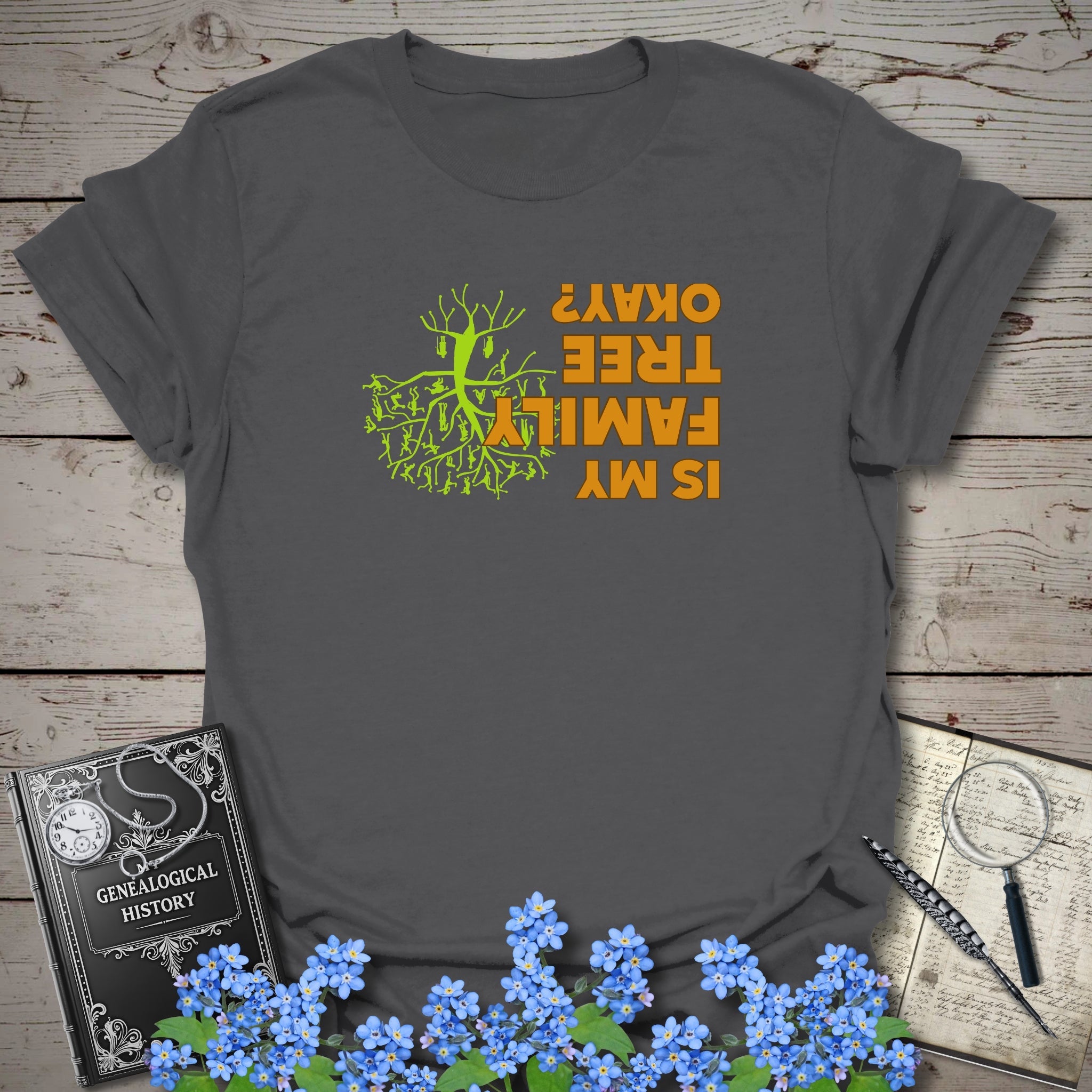 Is My Family Tree Ok? T-Shirt in Charcoal by Genealogy Keepsakes