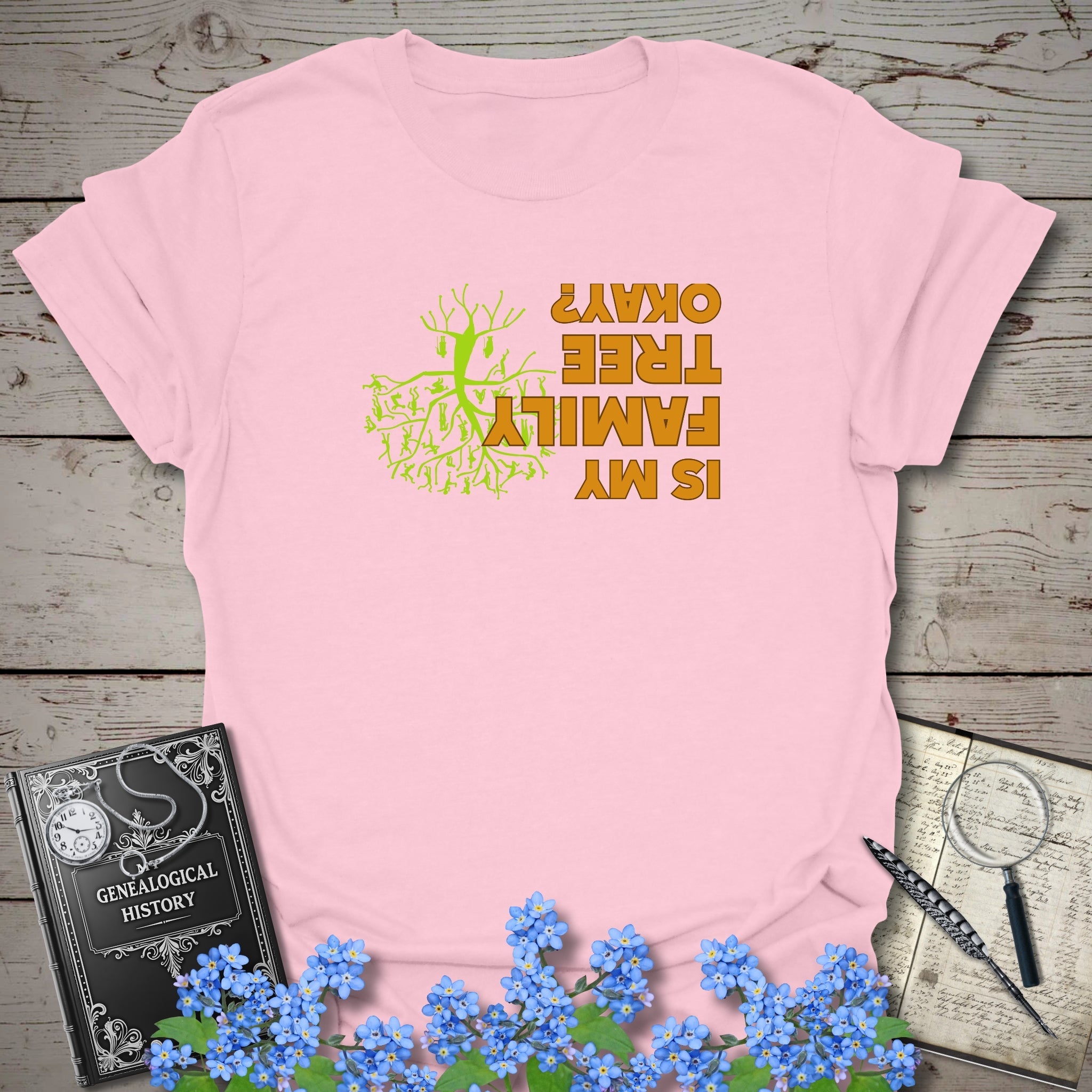 Is My Family Tree Ok? T-Shirt in Light Pink by Genealogy Keepsakes