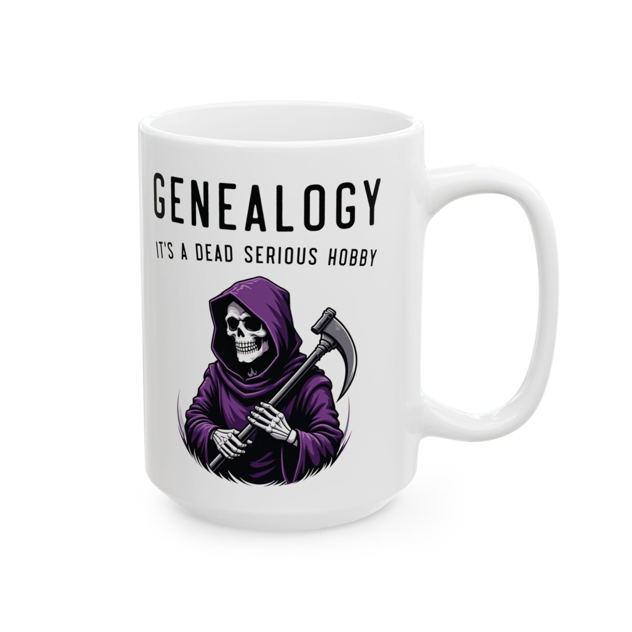 It's A Dead Serious Hobby Mug (11oz|15oz) in 15oz by Genealogy Keepsakes
