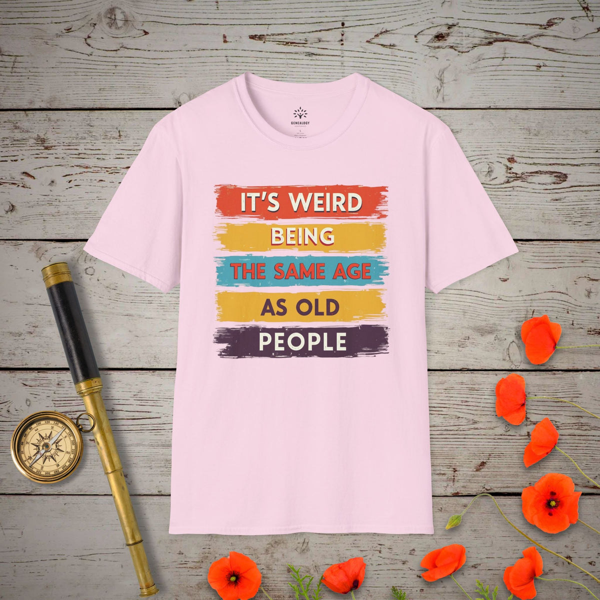 It's Weird T-Shirt - Genealogy Keepsakes Custom Genealogy Gift - Light Pink S