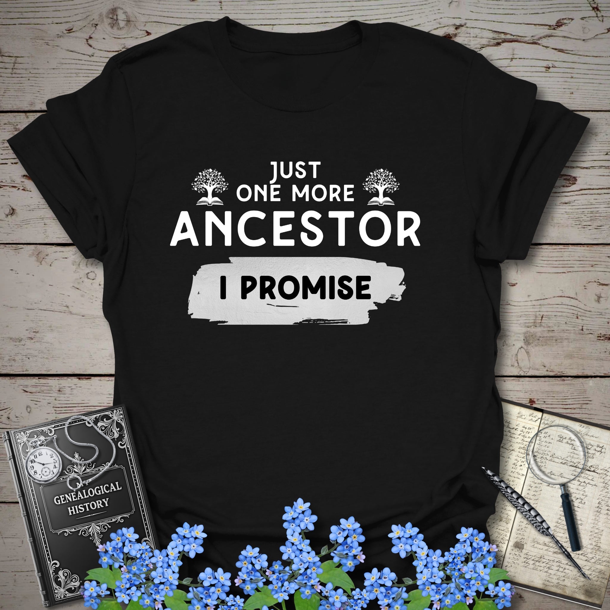 Just One More Ancestor T-Shirt in Black by Genealogy Keepsakes