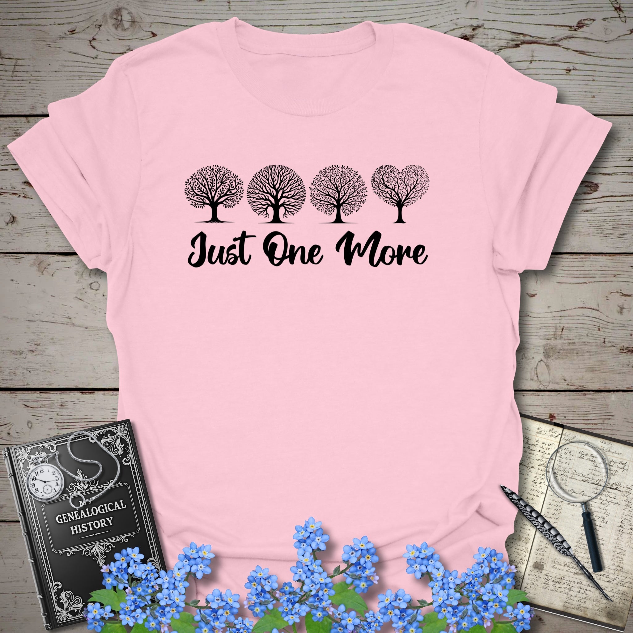Just One More T-Shirt in Light Pink by Genealogy Keepsakes