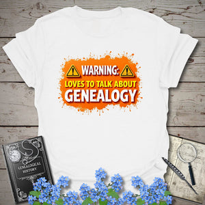 Loves To Talk About Genealogy T-Shirt in White by Genealogy Keepsakes