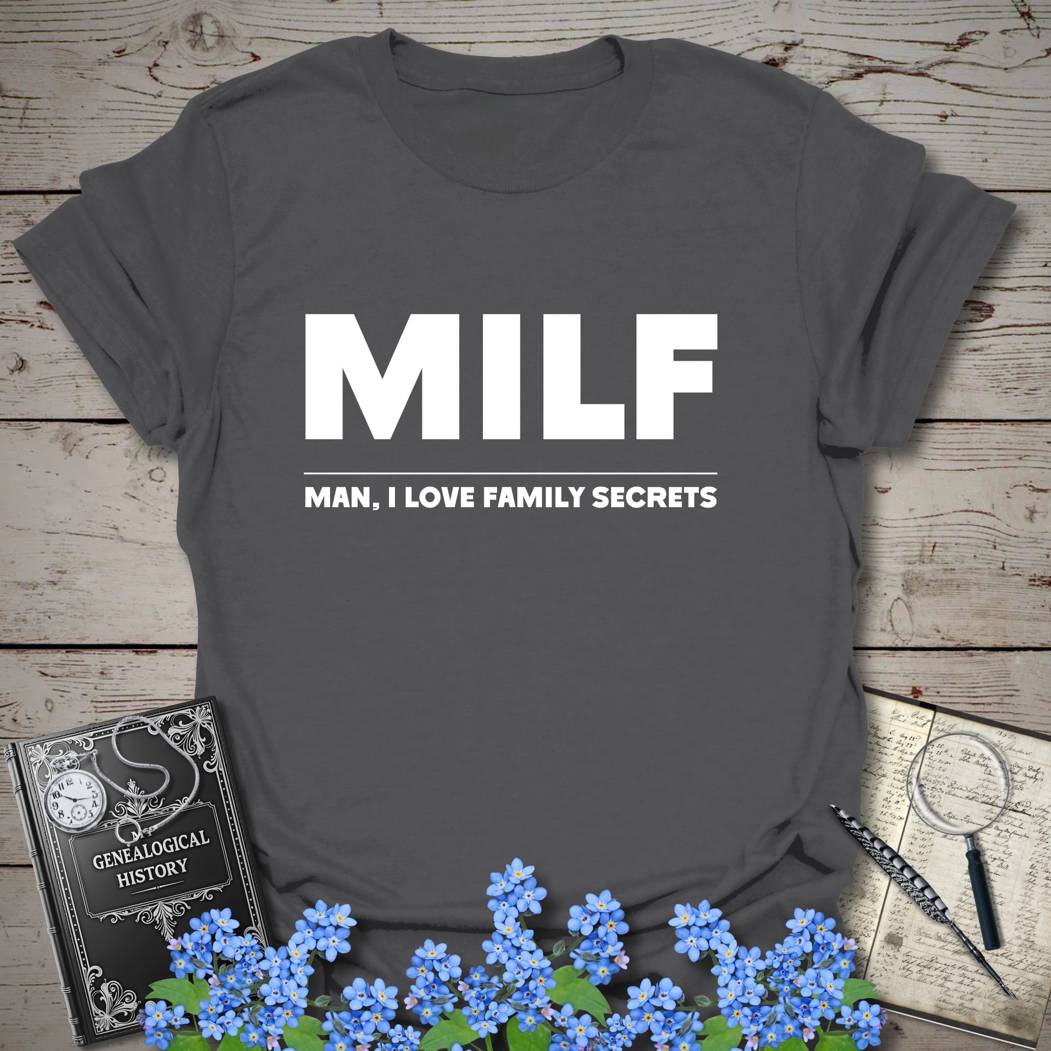 Man I Love Family Secrets T-Shirt in Charcoal by Genealogy Keepsakes