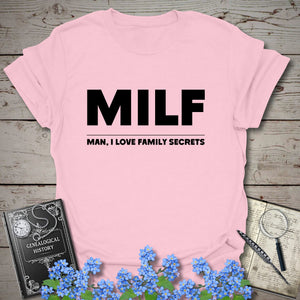 Man I Love Family Secrets T-Shirt in Light Pink by Genealogy Keepsakes