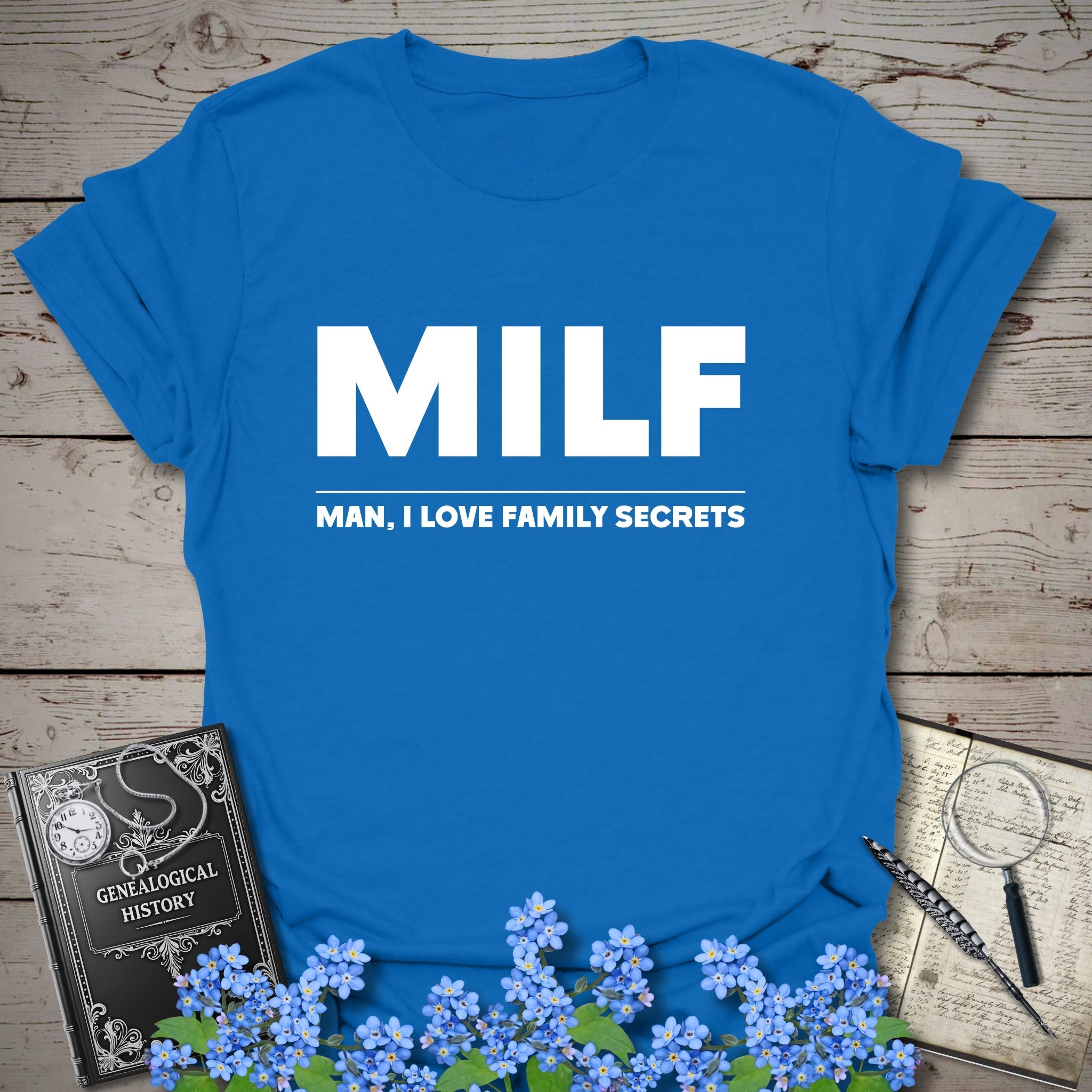 Man I Love Family Secrets T-Shirt in Royal by Genealogy Keepsakes