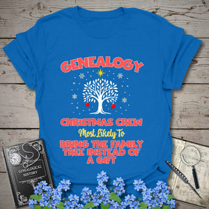 Most Likely To Bring The Family Tree T-Shirt in Royal by Genealogy Keepsakes