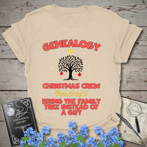 Most Likely To Bring The Family Tree T-Shirt in Sand by Genealogy Keepsakes