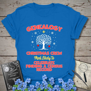 Most Likely To Celebrate Finding A Census Record T-Shirt in Royal by Genealogy Keepsakes