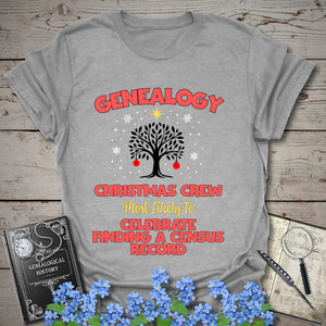 Most Likely To Celebrate Finding A Census Record T-Shirt in Sport Grey by Genealogy Keepsakes