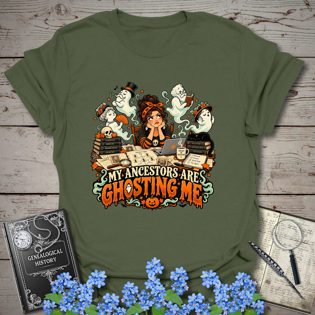 My Ancestors Are Ghosting Me Halloween T-Shirt - Genealogy Keepsakes Custom Genealogy Gift - S Military Green