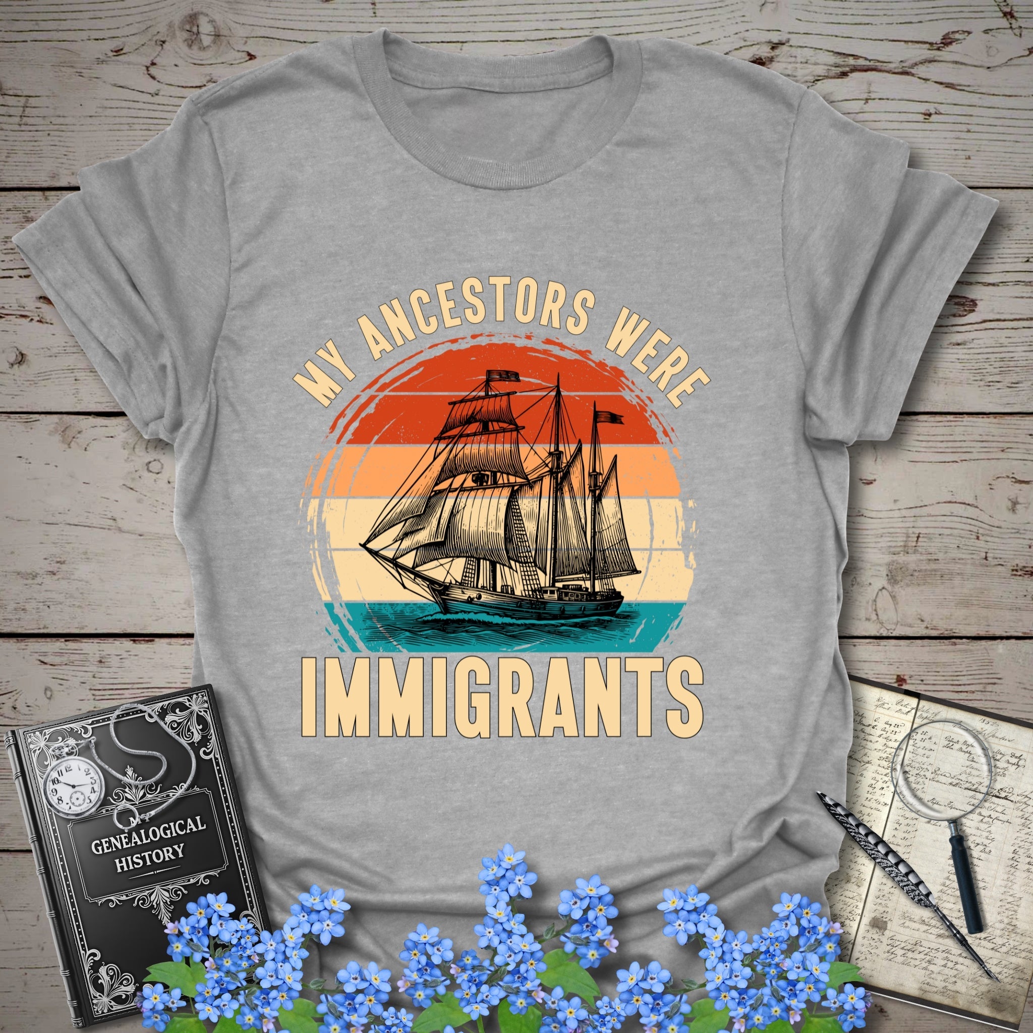 My Ancestors Were Immigrants T-Shirt in Sport Grey by Genealogy Keepsakes