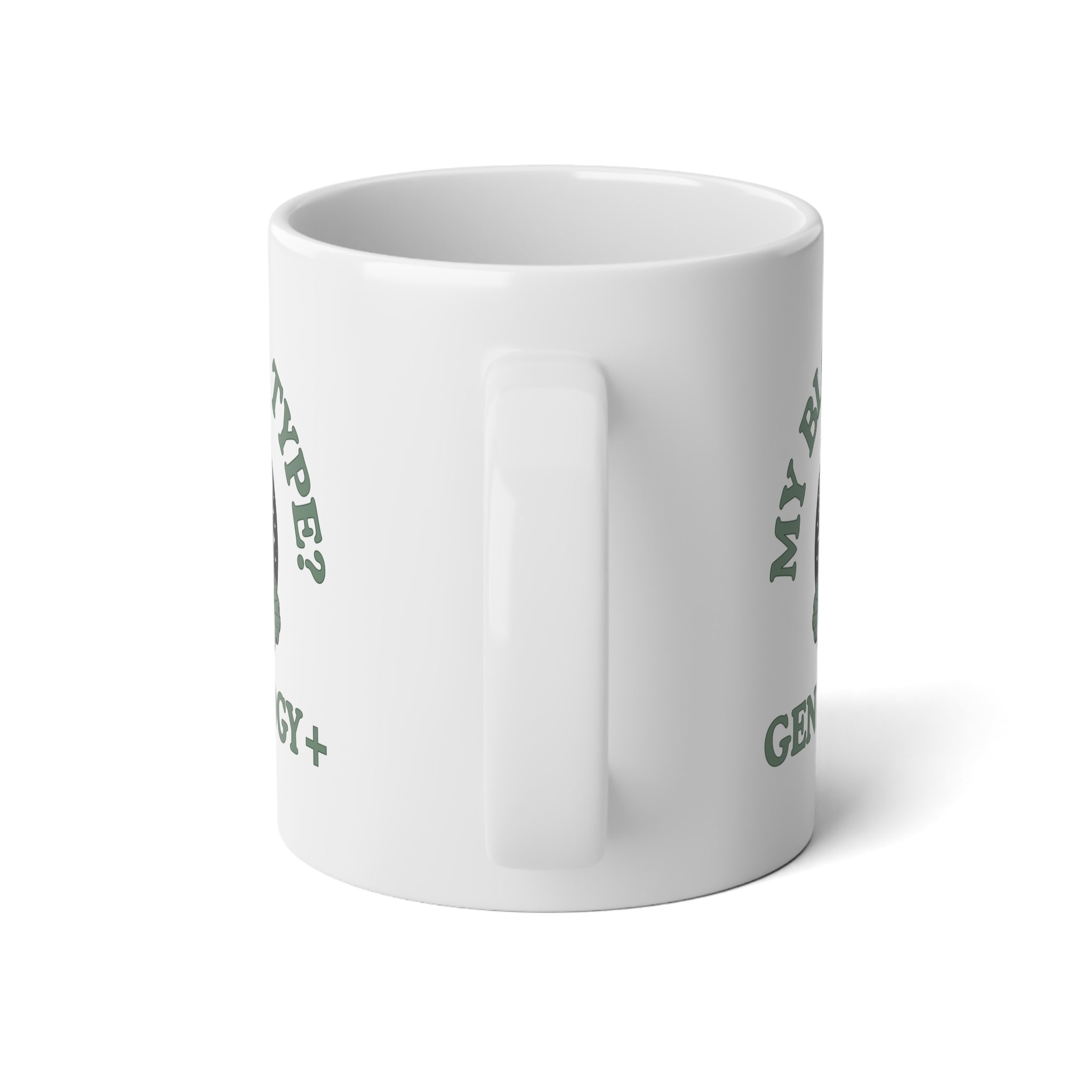 My Blood Type? Genealogy+ Mug (20oz)-