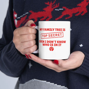 My Family Tree Is Top Secret Mug (11oz|15oz) - Genealogy Keepsakes Custom Genealogy Gift - 11oz