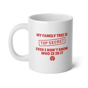 My Family Tree Is Top Secret Mug (20oz) in by Genealogy Keepsakes