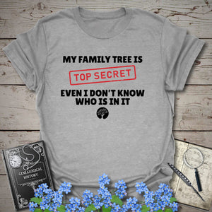 My Family Tree Is Top Secret T-Shirt in Sport Grey by Genealogy Keepsakes