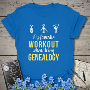 My Favorite Workout T-Shirt - Genealogy Keepsakes Custom Genealogy Gift - Royal S