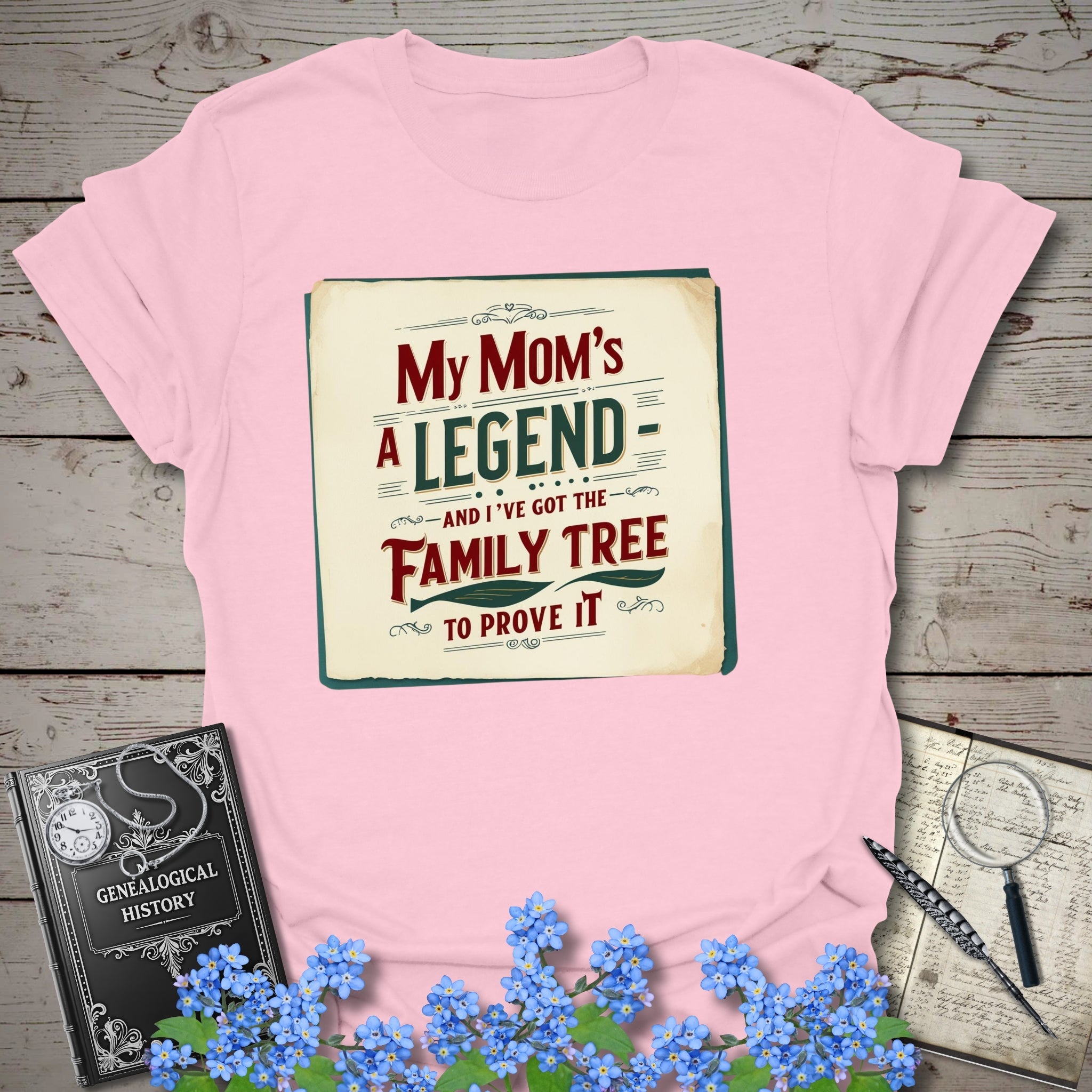 My Mom's A Legend T-Shirt in Light Pink by Genealogy Keepsakes