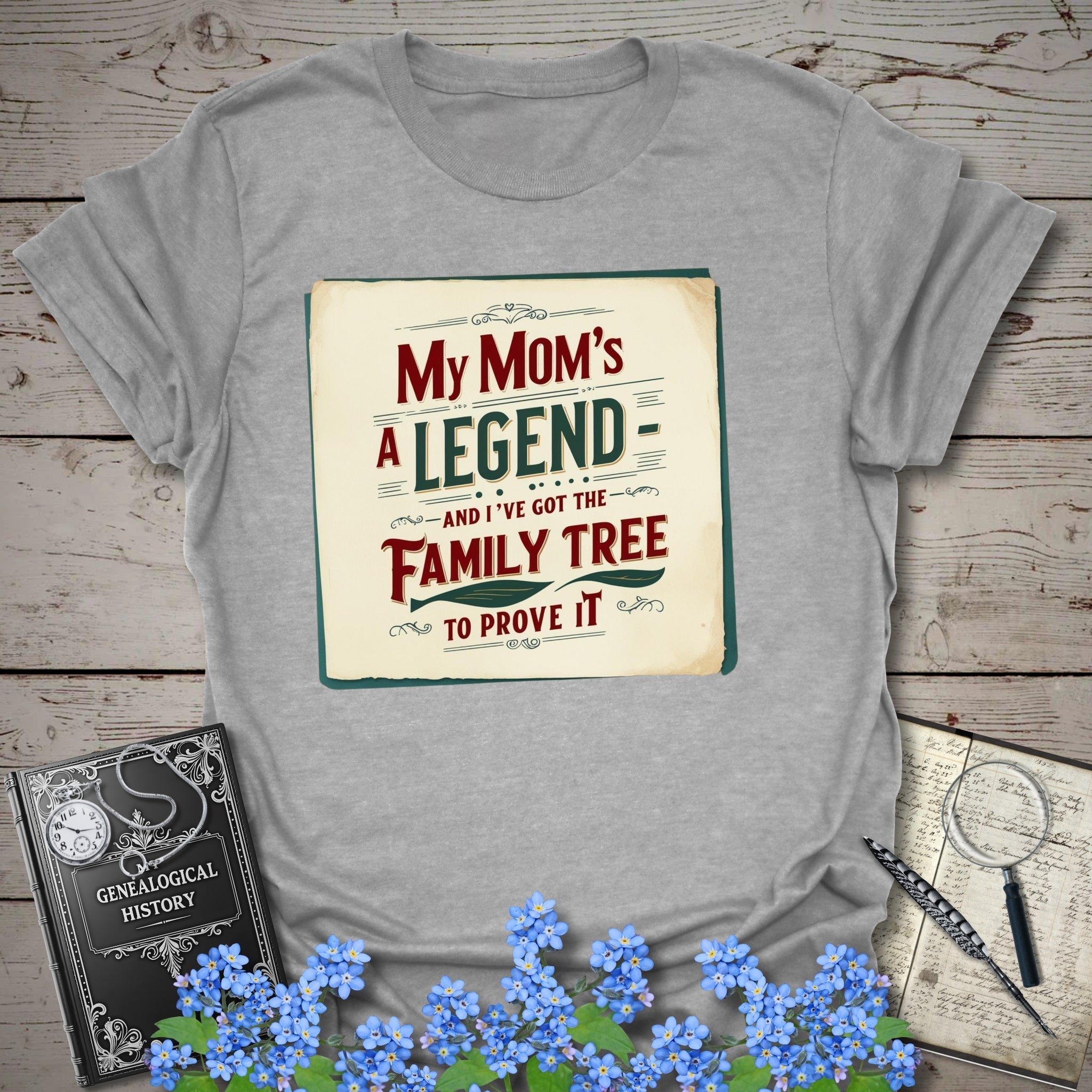 My Mom's A Legend T-Shirt in Sport Grey by Genealogy Keepsakes
