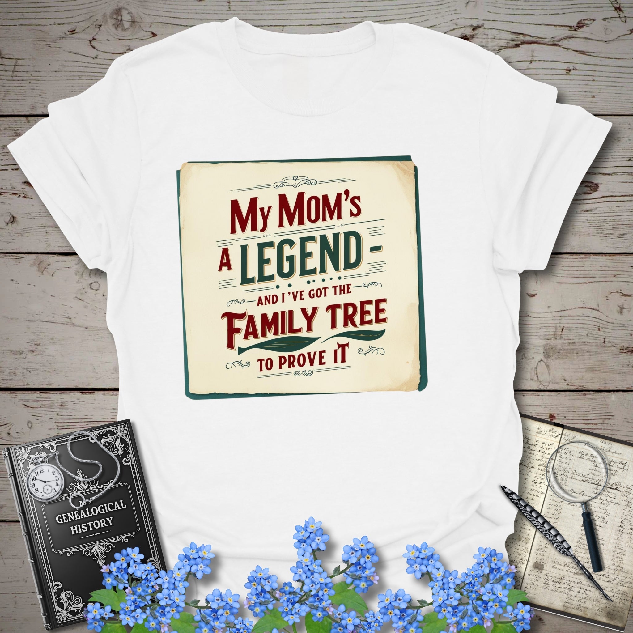 My Mom's A Legend T-Shirt in White by Genealogy Keepsakes