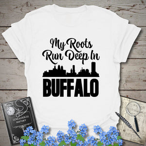 My Roots Run Deep In Buffalo T-Shirt - Genealogy Keepsakes Custom Genealogy Gift - White S
