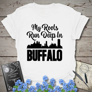 My Roots Run Deep In Buffalo T-Shirt in White by Genealogy Keepsakes
