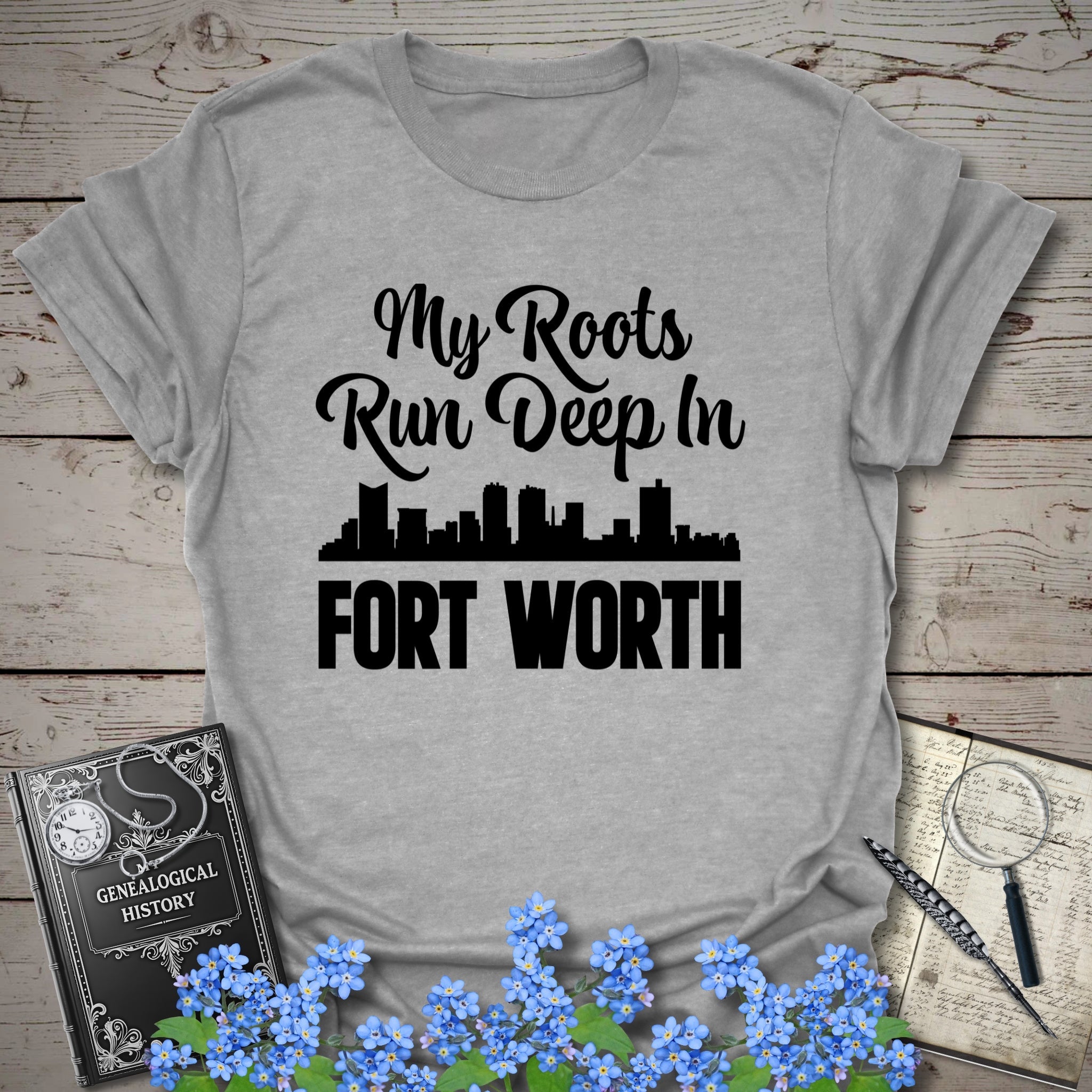 My Roots Run Deep In Fort Worth T-Shirt in Sport Grey by Genealogy Keepsakes
