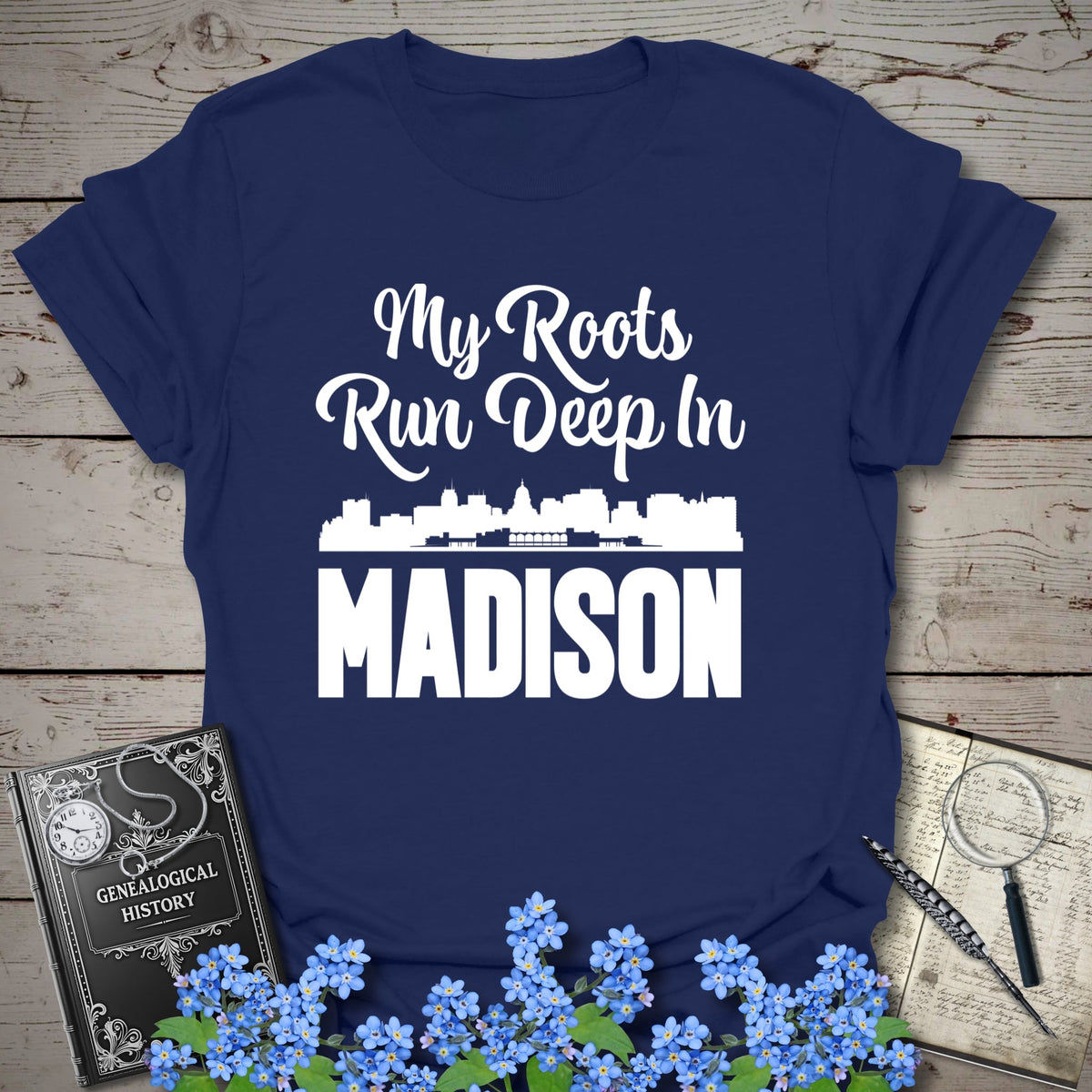 My Roots Run Deep In Madison T-Shirt - Genealogy Keepsakes Custom Genealogy Gift - Navy S