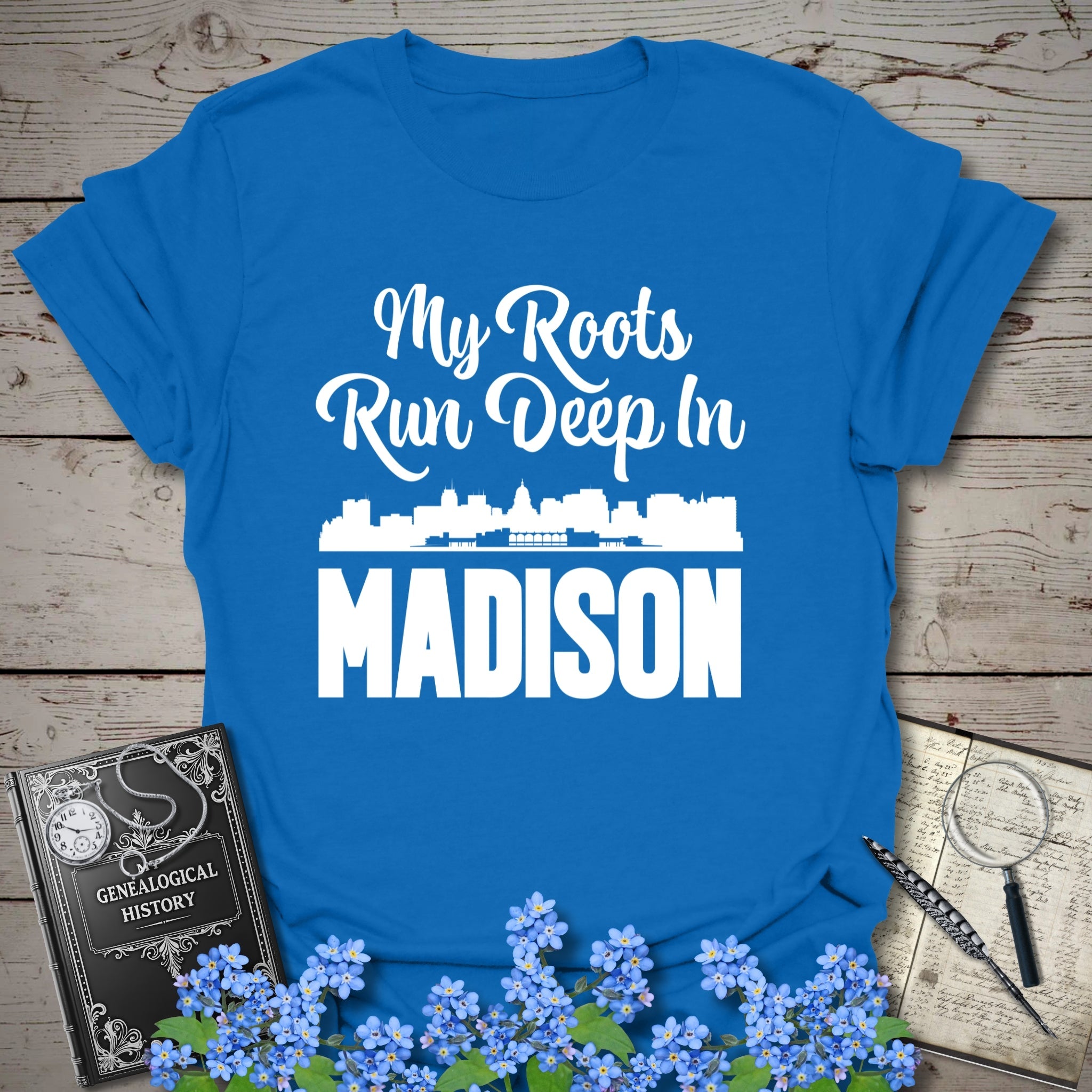 My Roots Run Deep In Madison T-Shirt in Royal by Genealogy Keepsakes