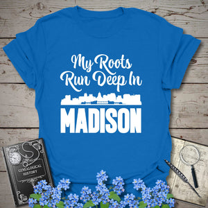 My Roots Run Deep In Madison T-Shirt in Royal by Genealogy Keepsakes