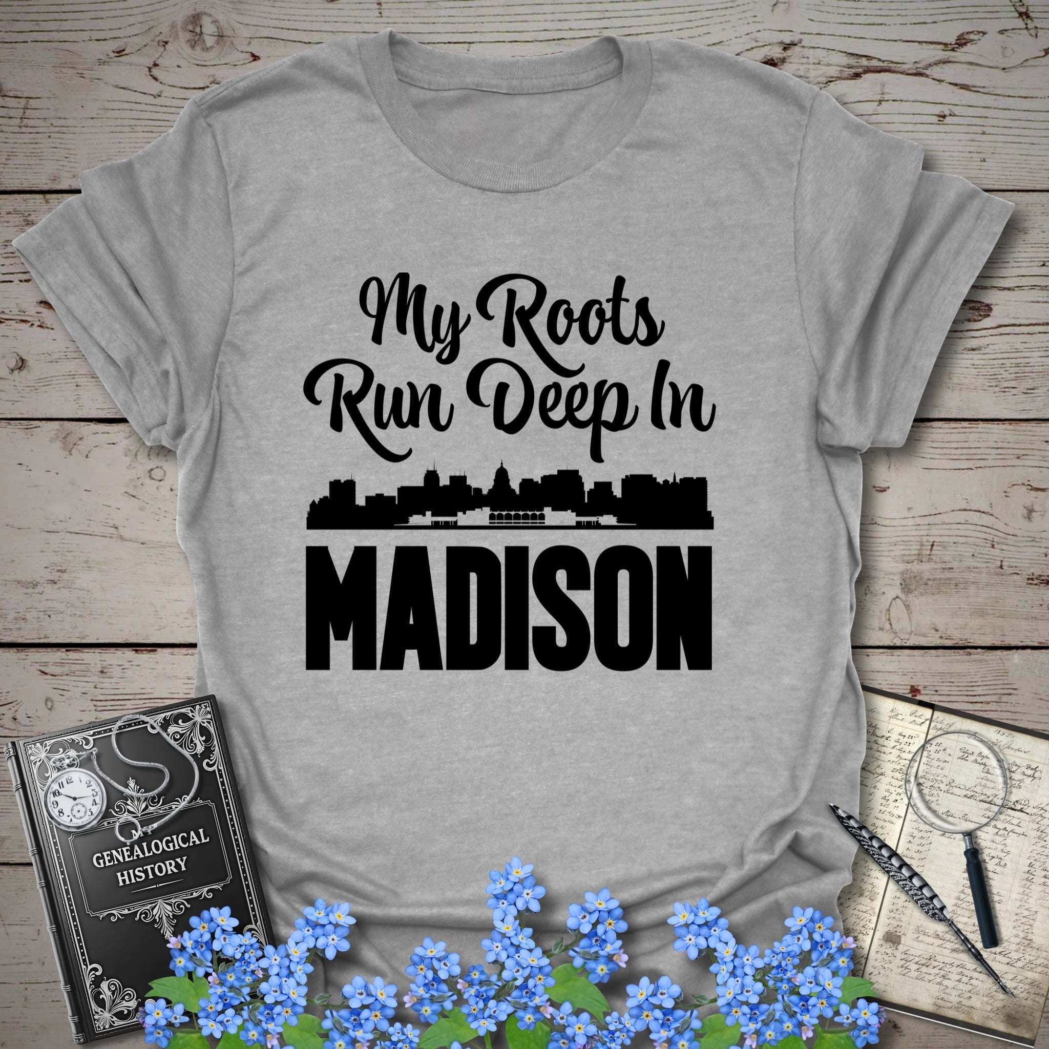 My Roots Run Deep In Madison T-Shirt in Sport Grey by Genealogy Keepsakes