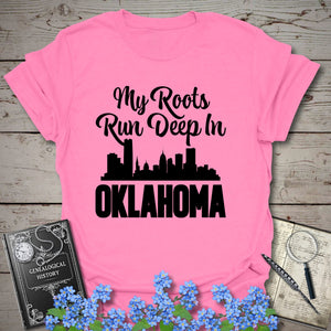 My Roots Run Deep In Oklahoma T-Shirt in Azalea by Genealogy Keepsakes